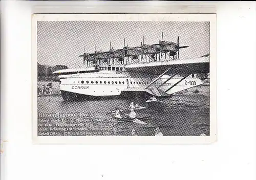 FLUGZEUGE / Airplanes / Avion - Riesenflugboot Dornier Do X