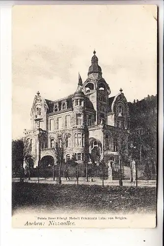 5100 AACHEN, Nizzaallee, Palais Prinzessin Luise von Belgien, 1907