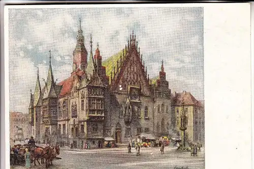 SCHLESIEN - NIEDERSCHLESIEN, BRESLAU / WROCLAW, Rathaus, Künstler-Karte Franz Huth