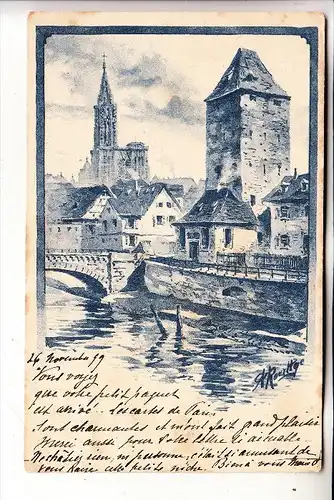 F 67000 STRASBOURG / STRASSBURG, 1899, Künstler-Karte