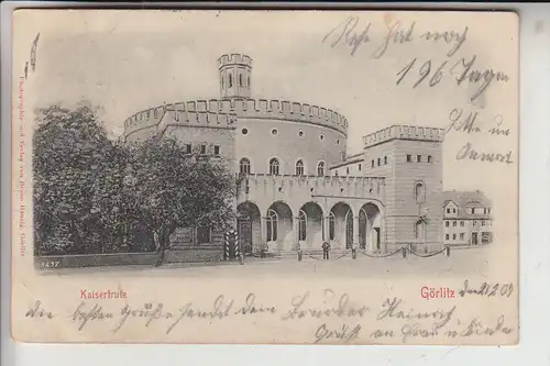 0-8900 GÖRLITZ, Kaisertrutz, 1903