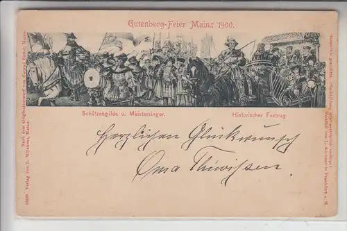 6500 MAINZ, Gutenberg-Feier Mainz 1900, Historischer Festzug