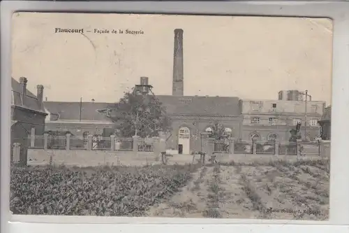F 80200 FLAUCOURT, Facade de la Sucrerie, Deutsche Feldpost, 1914