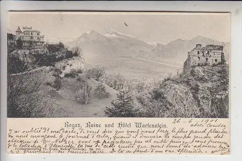 CH 7310 BAD RAGAZ, Ruine & Hotel Wartenstein, 1901