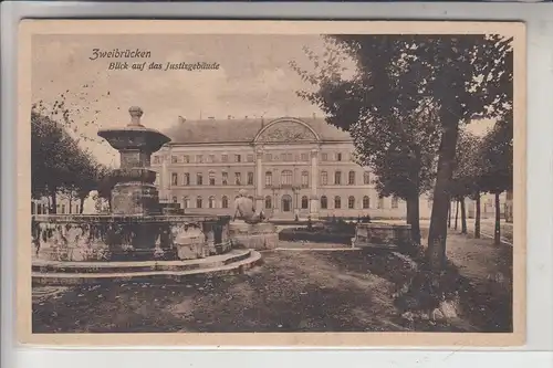 6660 ZWEIBRÜCKEN, Blick auf das JHustizgebäude, 1919
