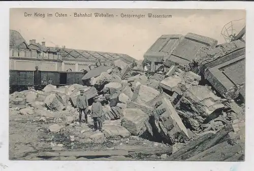 OSTPREUSSEN - WIRBALLEN / VIRBALIS, Bahnhof, gesprengter Wasserturm, 1916, Armee-Abt. Scholtz