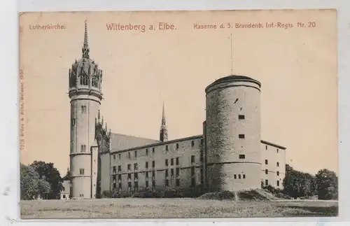 0-4600 WITTENBERG, Kaserne des 3. Brandenburgischen Infanterie Regiments Nr.20, 1910