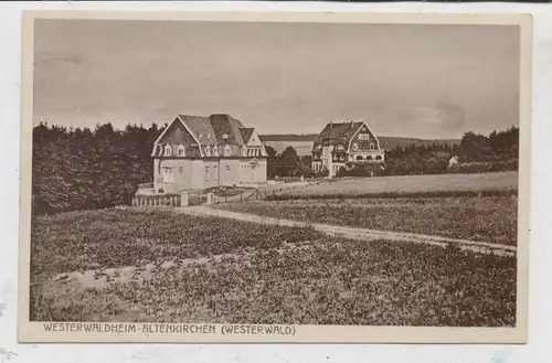 5230 ALTENKIRCHEN, Westerwaldheim, 1929