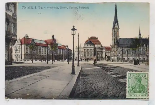 0-9000 CHEMNITZ, Königsplatz, Theater, Museum, Petrikirche, 1910