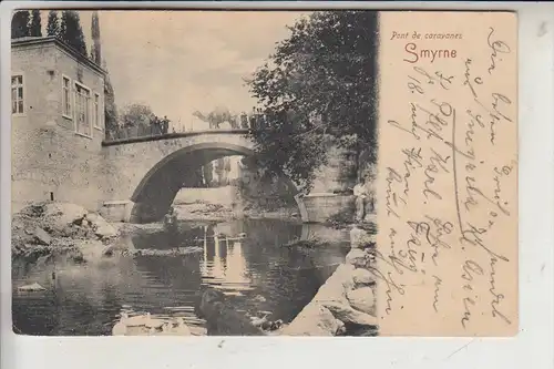 TR - IZMIR / SMYRNA, Pont de caravanes, 1907