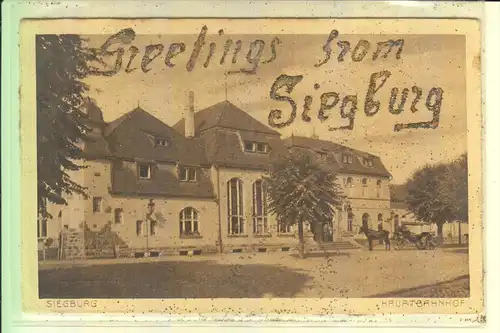 5200 SIEGBURG, Hauptbahnhof aus der Zeit der Rheinlandbesetzung, rückseitig Klebereste