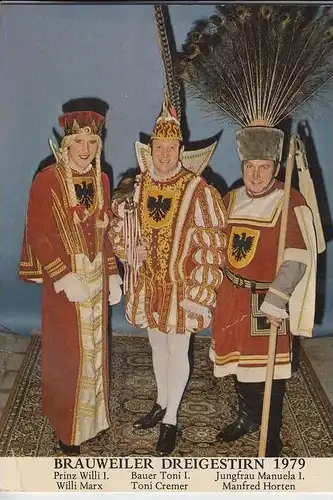 5024 PULHEIM - BRAUWEILER, Karneval 1979 Dreigestirn