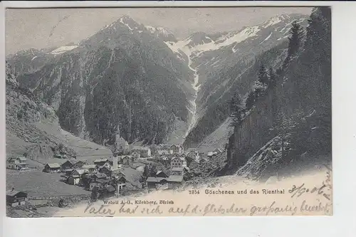CH 6487 GÖSCHENEN und das Rienthal 1906