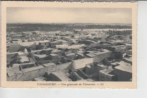 DZ - ALGERIEN, TOUGGOURT, Vue generale de Temacine