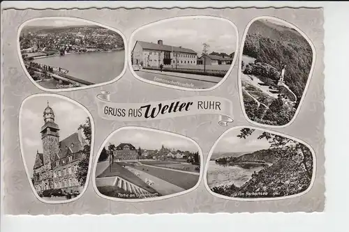 5802 WETTER / Ruhr, Mehrbildkarte 1962
