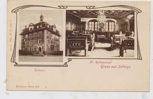 CH 6430 SCHWYZ SZ, Rathaus und kl. Rathaussaal, ca. 1900, ungeteilte Rückseite