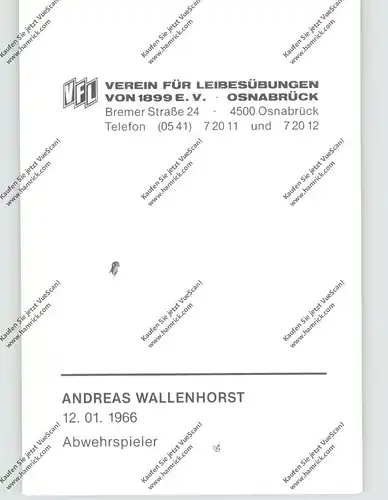 FUSSBALL - VfL OSNABRÜCK, ANDREAS WALLENHORST, Autogramm