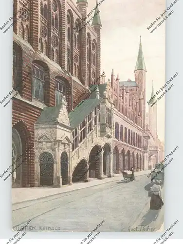 2400 LÜBECK, Rathaus, Künstler-Karte Tucher, Verein für das Deutschtum im Ausland