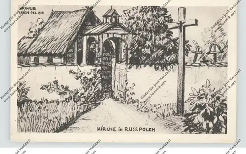 KÜNSTLER - ARTIST - KRIWUB, Kirche in Russisch Polen, 1.Weltkrieg, 1917