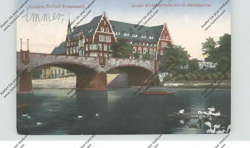 6550 BAD KREUZNACH, Kaiser-Wilhelmbrücke und St. Marienwörth, 1929
