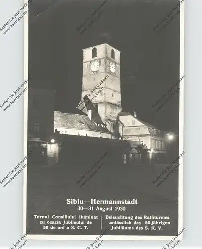 RO 550000 SIBIU / HERMANNSTADT, Siebenbürgen, Beleuchtung des Rathausturmes anl. des 50 jär. Jubiläums 1930