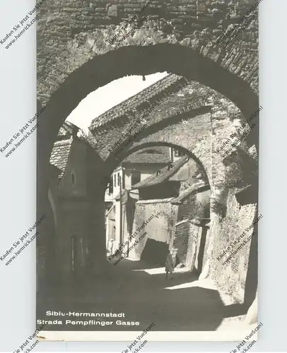 RO 550000 SIBIU / HERMANNSTADT, Siebenbürgen, Pempflinger Gasse