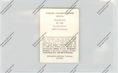 FUSSBALL - MSV DUISBURG - RONALD WORM, Autogramm