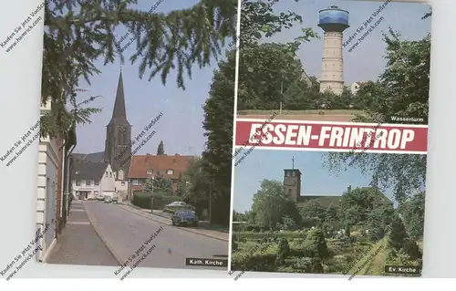 4300 ESSEN - FRINTROP, Wasserturm, Kath. Kirche, Ev. Kirche