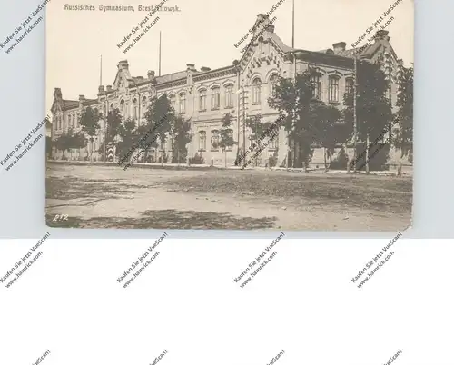 BELARUS / WEISSRUSSLAND - BREST LITOWSK, 1.Weltkrieg, Russisches Gymnasium, 1.Weltkrieg, 1916, deutsche Feldpost