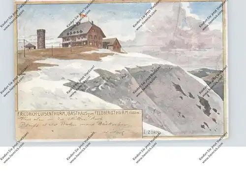 7828 FELDBERG, Friedrich-Luisenthurm, Gasthaus zum Feldbergthurm, Künstler-Karte Zorn, 1900