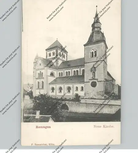 5480 REMAGEN, Neue Kirche, ca. 1905