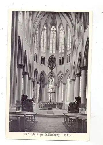 5068 ODENTHAL - ALTENBERG, Altenberger Dom, Chor, 1951