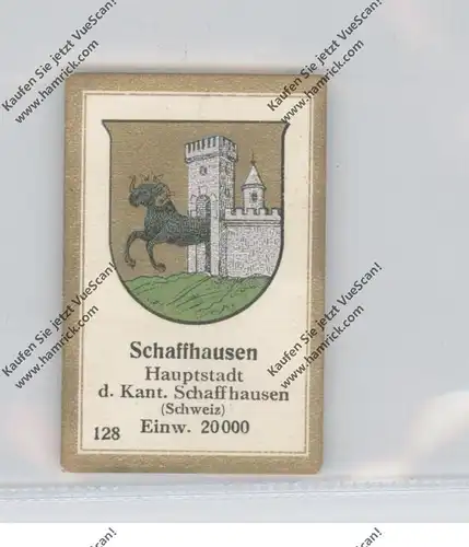 CH 8200 SCHAFFHAUSEN SH, Stadtwappen, Abdulla Sammelbild / Cinderella