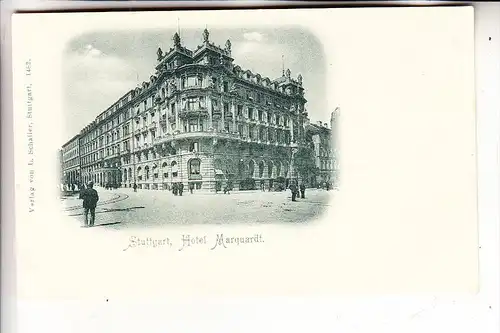 7000 STUTTGART, Hotel Marquardt, ca. 1905