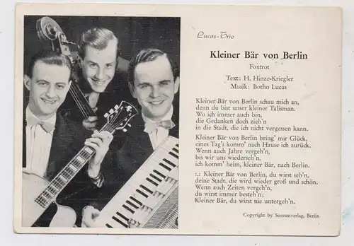 1000 BERLIN, "Kleiner Bär von Berlin", Liederkarte (Botho) Lucas - Trio, kl. Druckstelle & rücks. kl. Klebereste