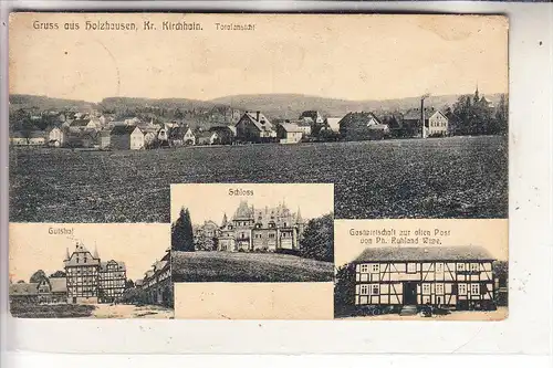 3563 DAUTPHETAL - HOLZHAUSEN, Gastwirtschaft zur alten Post, Gutshof, Schloß, Panorama, 1915