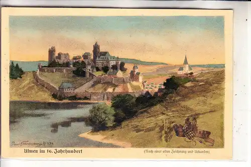 5447 ULMEN, Historische Ansicht, 16. Jahrh., Künstler - Karte