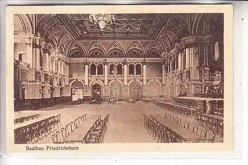 1000 BERLIN - FRIEDRICHSHAIN, Saalbau, 1925