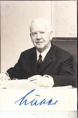 POLITIK - Bundespräsident Heinrich Lübke, Original Autograph