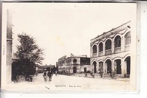 DSCHIBUTI / DJIBOUTI - Rue du Port