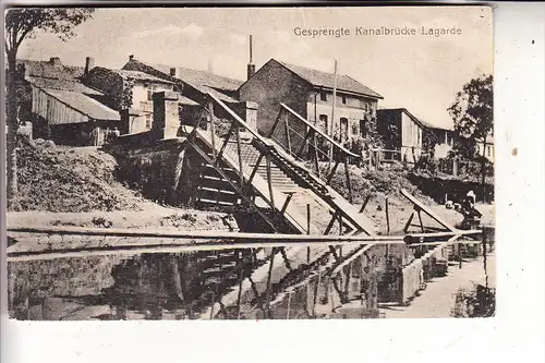 F 57810 LAGARDE, 1.Weltkrieg, Gesprenget  Kanalbrücke, deutsche Feldpost