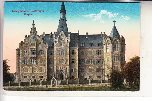 F 57200 SARREGUEMINES / SAARGEMÜND, Hospital, 192...