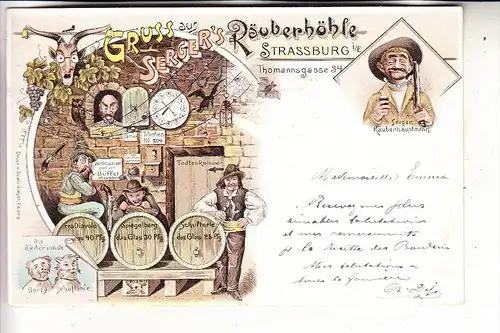 F 67000 STRASBOURG / STRASSBURG, Gruss aus Serger's Räuberhöhle, 1897