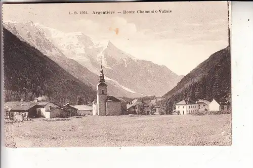 F 74400 CHAMONIX-Mont Blanc - ARGENTIERE, Route Chamonix - Valais