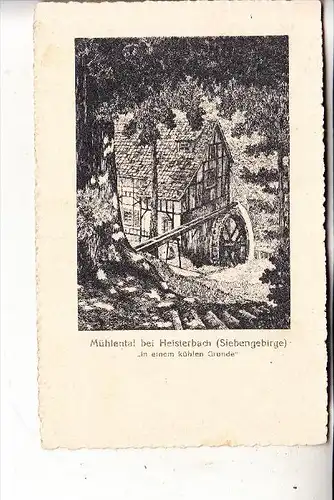5330 KÖNIGSWINTER - HEISTERBACH, Mühlental, Wassermühle, Künstler-Karte Kuchler, 1927