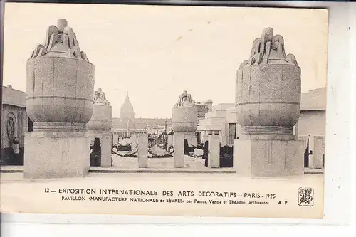 EXPO - PARIS 1925, Expo Internationale des Arts Decoratifs, Manufacture Nationale de Sevres