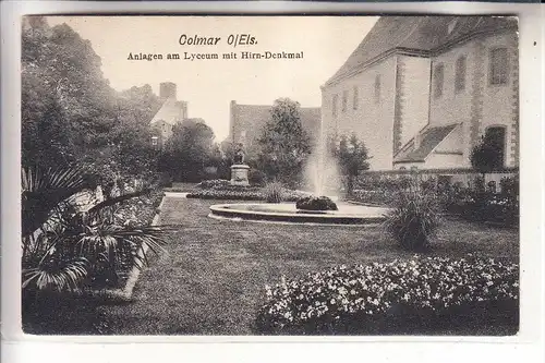 F 68000 COLMAR, Anlagen am Lyceum mit Hirn-Denkmal, 1907