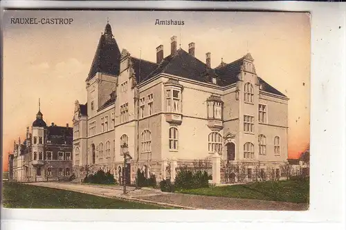 4620 CASTROP - RAUXEL. Amtshaus, 1923, franz. Militärpost