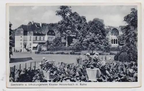 5330 KÖNIGSWINTER - HEISTERBACH, Gaststätte "Kloster Heisterbach", 50er Jahre, Verlag Kalinowski - Düsseldorf