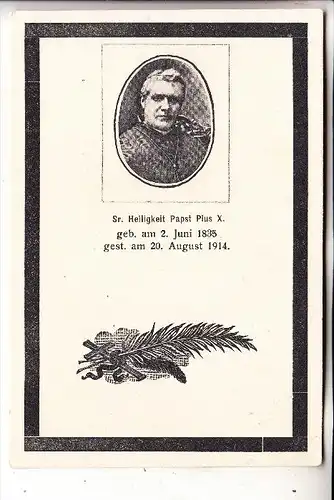 RELIGION - PÄPSTE - Pius X., Trauerkarte 1914